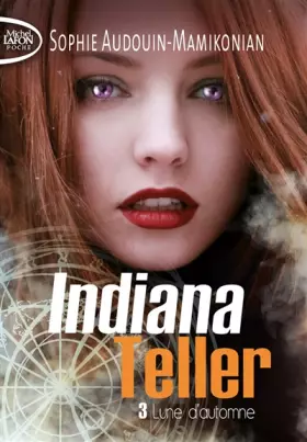 Couverture du produit · Indiana Teller - tome 3 Lune d'automne (03)