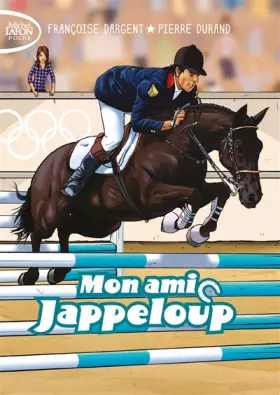 Couverture du produit · Mon ami Jappeloup
