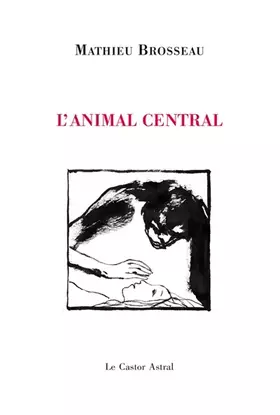 Couverture du produit · L'Animal central