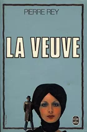Couverture du produit · La veuve / Rey, Pierre / Réf: 15074