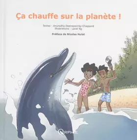 Couverture du produit · Ca chauffe sur la planète !