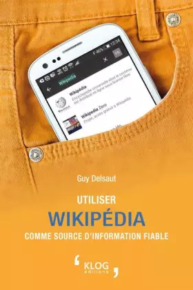 Couverture du produit · Utiliser Wikipédia comme source d'information fiable