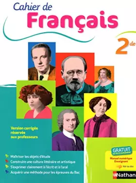 Couverture du produit · Cahier de Français 2de - VERSION CORRIGÉE RÉSERVÉE AUX PROFESSEURS