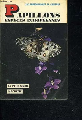 Couverture du produit · PAPILLONS ESPECES EUROPEENNES.
