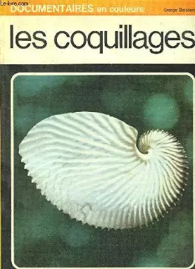 Couverture du produit · LES COQUILLAGES - COLLECTION DOCUMENTAIRES EN COULEURS.