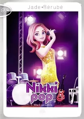 Couverture du produit · Nikki Pop - tome 4 Les auditions (4)