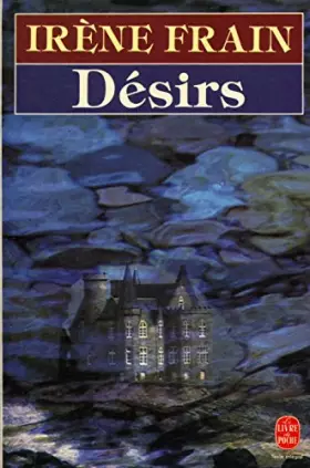 Couverture du produit · Désirs / Frain, Irène / Réf28552