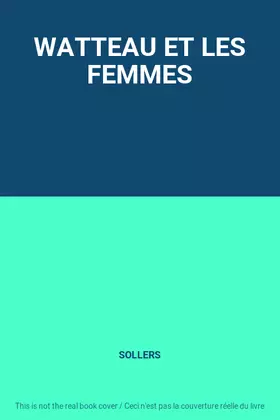 Couverture du produit · WATTEAU ET LES FEMMES