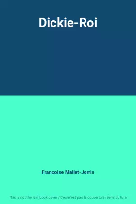 Couverture du produit · Dickie-Roi