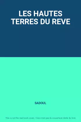 Couverture du produit · LES HAUTES TERRES DU REVE