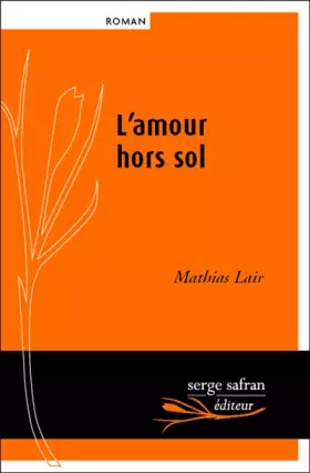 Couverture du produit · L'Amour hors sol