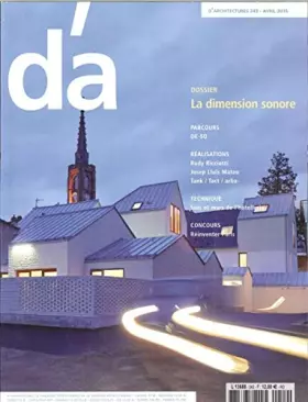 Couverture du produit · D'Architectures N°243 La Dimension Sonore