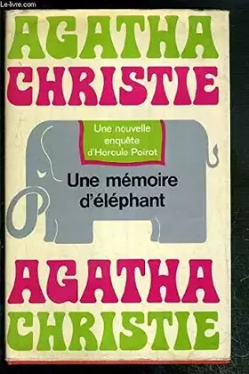 Couverture du produit · UNE MEMOIRES D'ELEPHANT - ELEPHANTS CAN REMENBER.