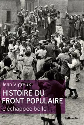 Couverture du produit · Histoire du Front Populaire: L'échappée belle