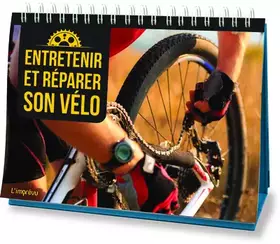 Couverture du produit · Entretenir et réparer son vélo