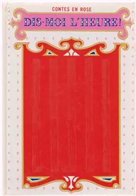 Couverture du produit · Dis moi l'heure !