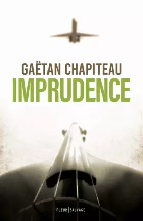 Couverture du produit · Imprudence