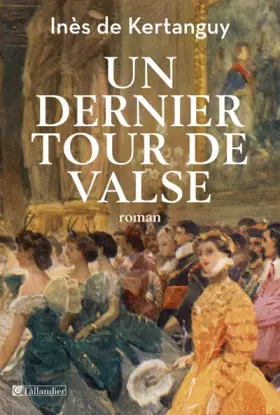 Couverture du produit · Un dernier tour de valse