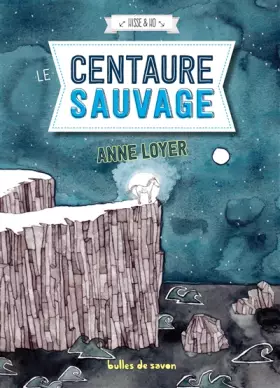 Couverture du produit · Le Centaure sauvage