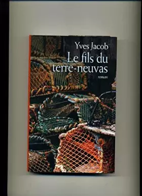 Couverture du produit · Le fils du terre-Neuvas