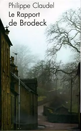 Couverture du produit · Le Rapport de Brodeck