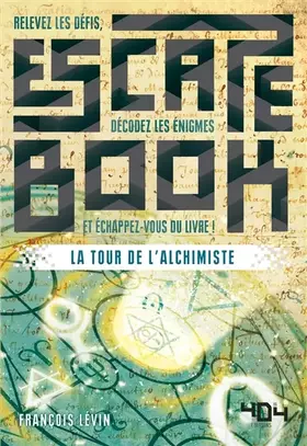 Couverture du produit · Escape book - La Tour de l'Alchimiste
