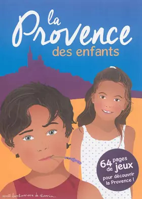Couverture du produit · La provence des enfants