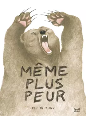 Couverture du produit · Même plus peur