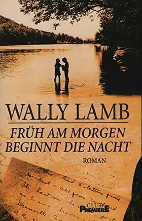 Couverture du produit · Früh am Morgen beginnt die Nacht