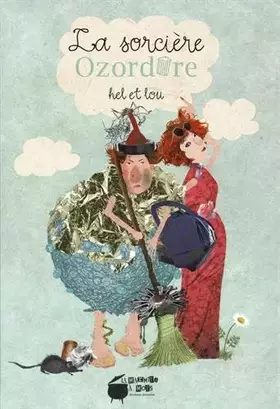 Couverture du produit · La sorcière Ozordure