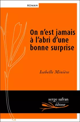 Couverture du produit · On n'est jamais à l'abri d'une bonne surprise