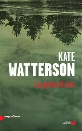 Couverture du produit · Les proies du lac by Kate Watterson (October 20,2014)