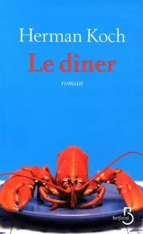 Couverture du produit · Le d?ner by Herman Koch (June 20,2011)