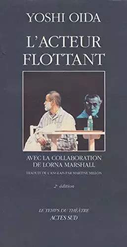 Couverture du produit · ACTEUR FLOTTANT by YOSHI OIDA (June 25,1992)