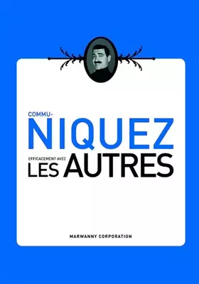 Couverture du produit · Commu-NIQUEZ efficacement avec LES AUTRES