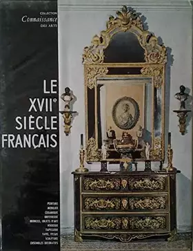 Couverture du produit · LE XVII SIÈCLE FRANÇAIS.