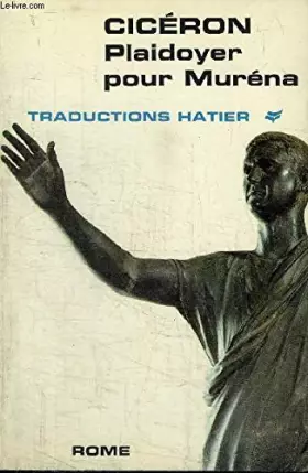 Couverture du produit · CICERON - PLAIDOYER POUR MURENA