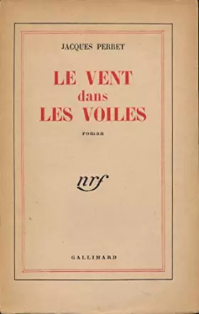 Couverture du produit · Le vent dans les voiles - Edition originale