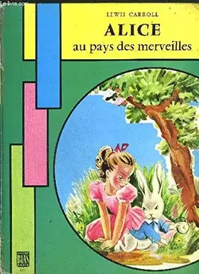 Couverture du produit · ALICE AU PAYS DES MERVEILLES