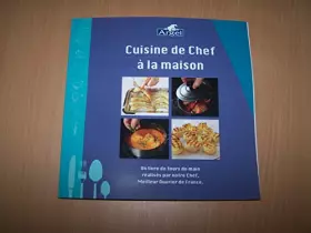 Couverture du produit · Cuisine de chef a la maison