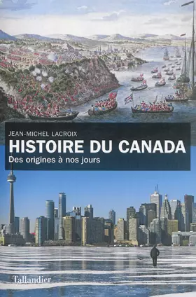 Couverture du produit · Histoire du Canada: Des origines à nos jours