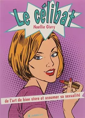 Couverture du produit · Le Celibat