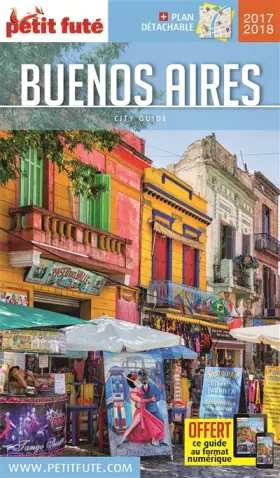 Couverture du produit · Guide Buenos Aires 2017 Petit Futé