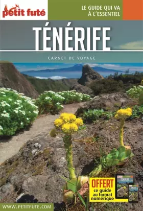 Couverture du produit · Guide Ténérife 2017 Carnet Petit Futé