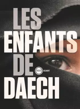 Couverture du produit · Les enfants de Daech