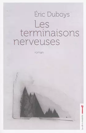 Couverture du produit · Les terminaisons nerveuses