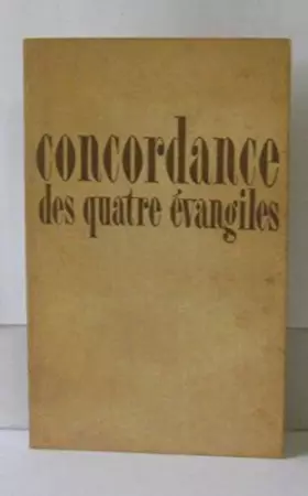 Couverture du produit · Concordance des quatre évangiles