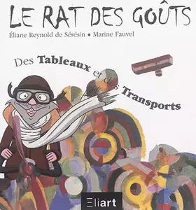 Couverture du produit · Des tableaux et des transports
