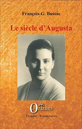Couverture du produit · Le siècle d'Augusta