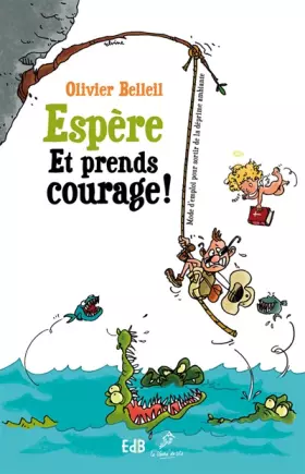 Couverture du produit · Espère et prends courage